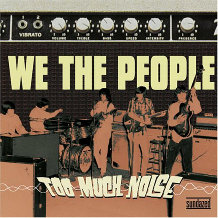 We the People: Too Much Noise - The Challenge Recordings