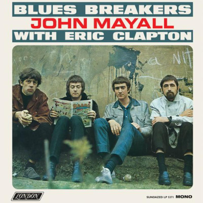 John Mayall & The Blues Breakers: The Blues Breakers With Eric Clapton