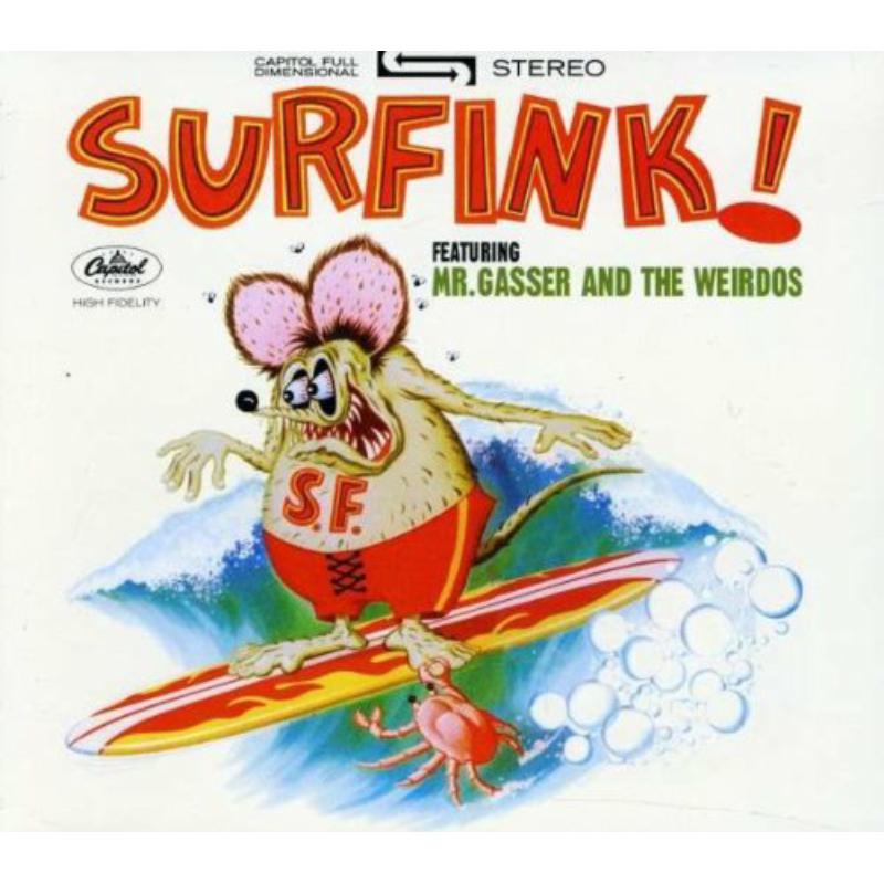Mr. Gasser & the Weirdos: Surfink!