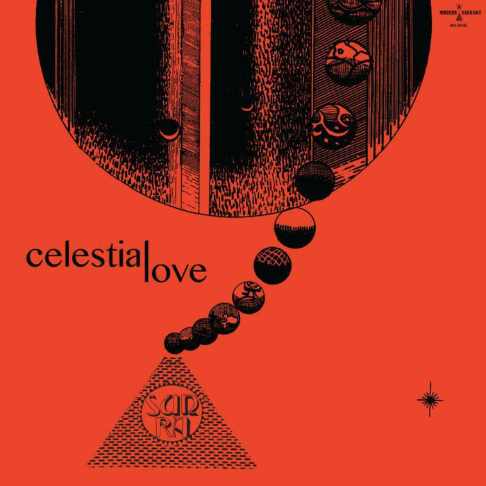 Sun Ra: Celestial Love