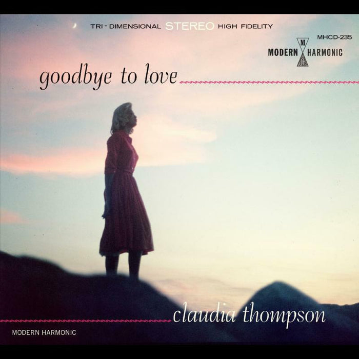 Claudia Thompson: Goodbye To Love