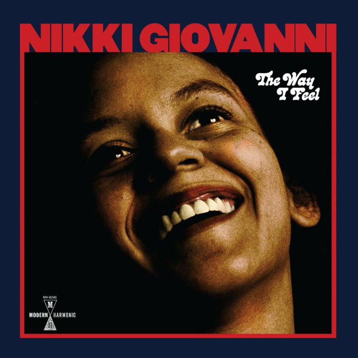 Nikki Giovanni: The Way I Feel