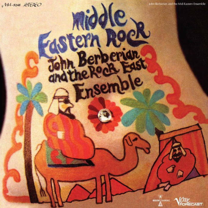 John Berberian And The Rock East Ensemble: Middle Eastern Rock (LP)