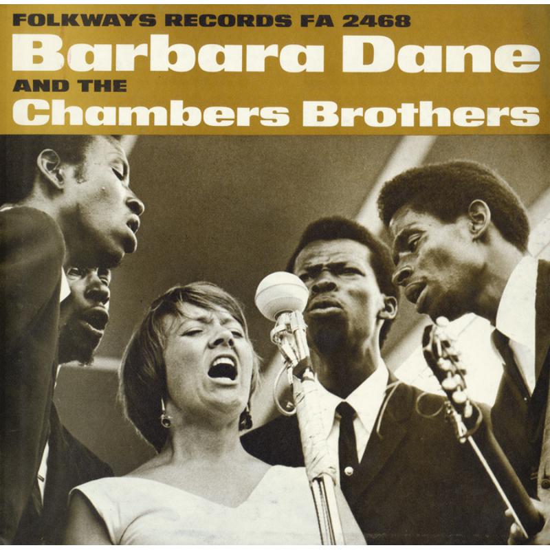 Barbara Dane and the Chambers Brothers: Barbara Dane and the Chambers Brothers