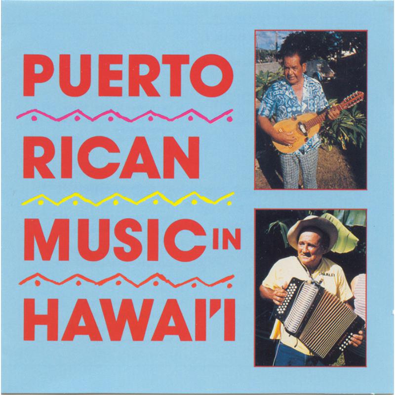 Various Artists: Puerto Rican Music in Hawaii