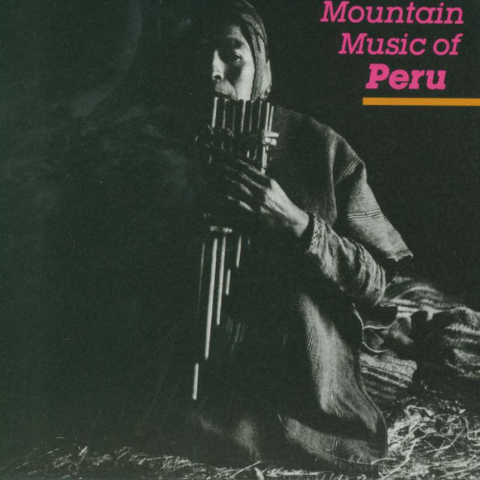 Various Artists: Mountain Music of Peru, Vol. 1