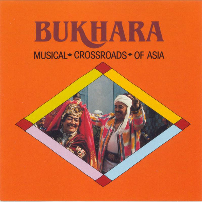 Various Artists: Bukhara: Musical Crossroads of Asia