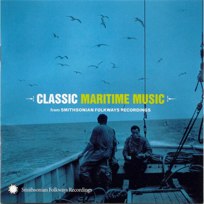 Various Artists: Classic Maritime Music from Smithsonian Folkways