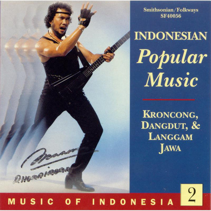Various Artists: Music of Indonesia, Vol. 2: Indonesian Popular Music: Kroncong, Dangdut, and Langgam Jawa