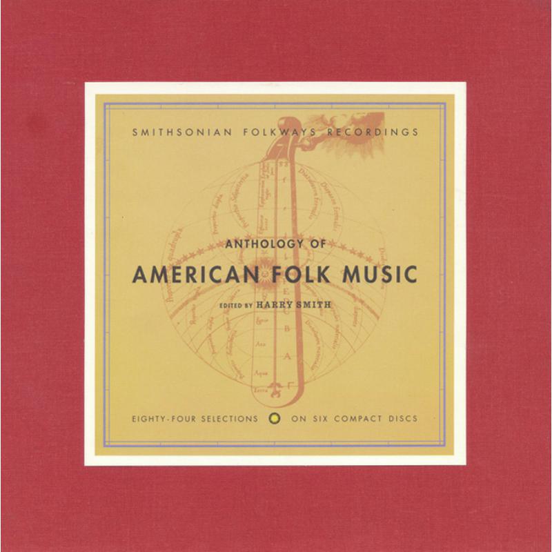 Various Artists: Anthology of American Folk Music<sup>&reg;</sup>