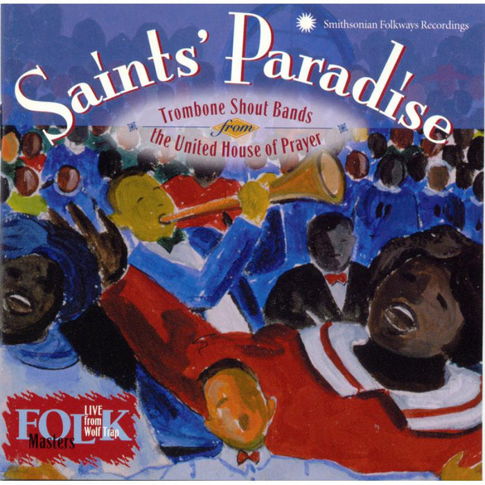 Various Artists: Saints' Paradise: Trombone Shout Bands from the United House of Prayer