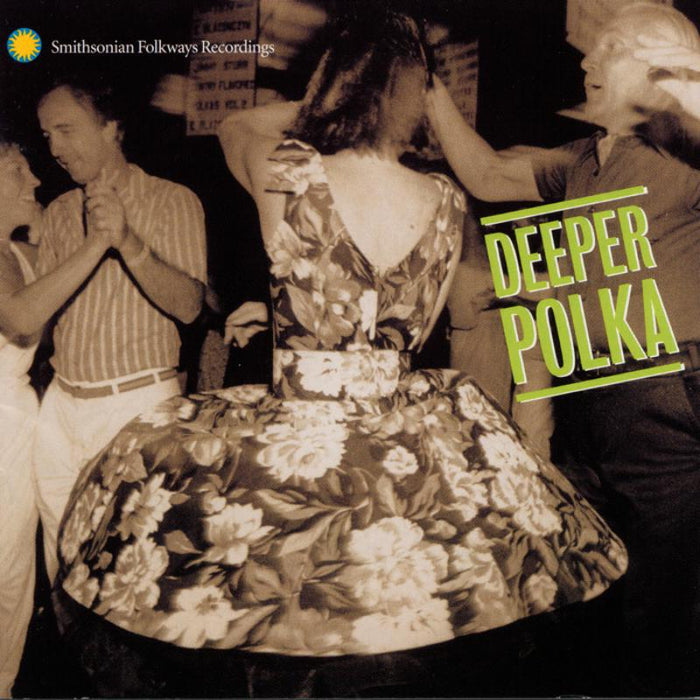 Various Artists: Deeper Polka: More Dance Music from the Midwest
