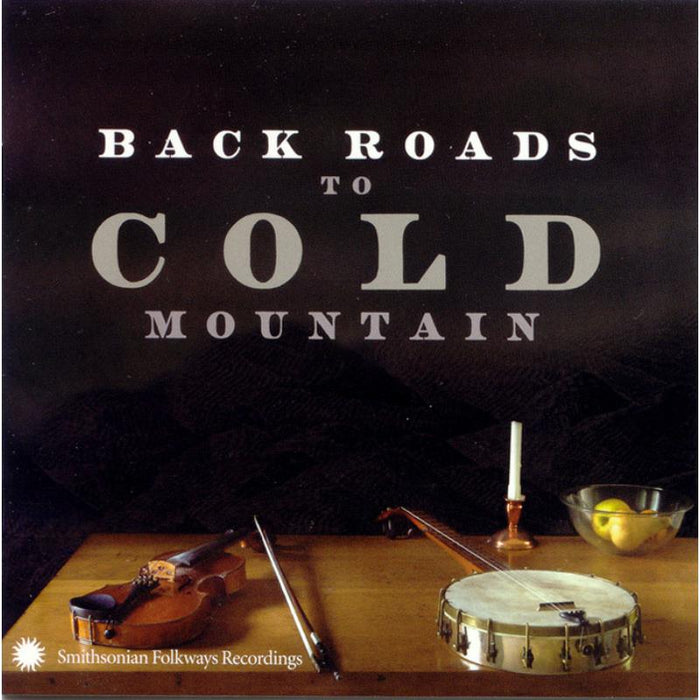 Various Artists: Back Roads to Cold Mountain