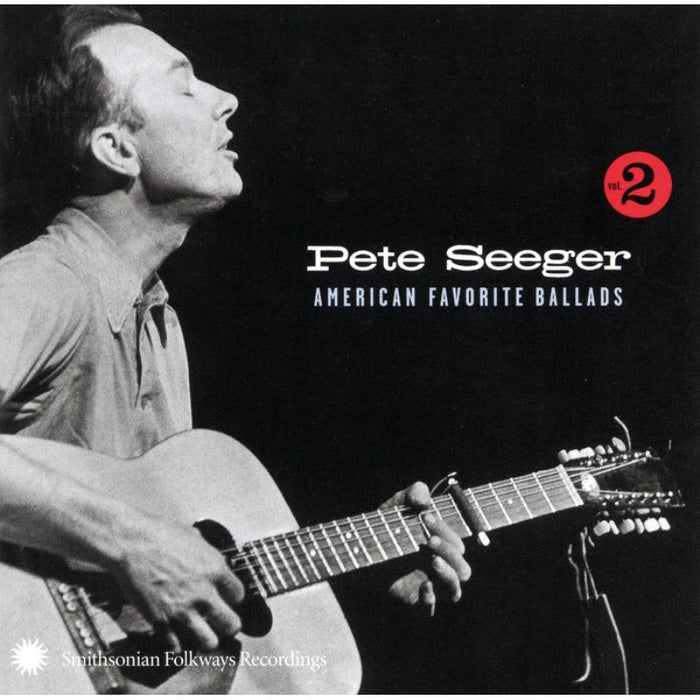 Pete Seeger: American Favorite Ballads, Vol. 2
