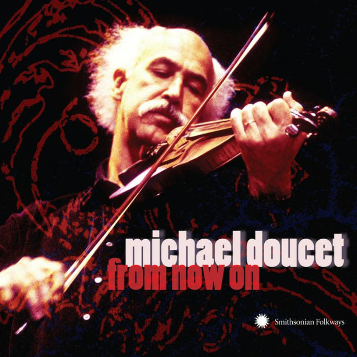 Michael Doucet: From Now On
