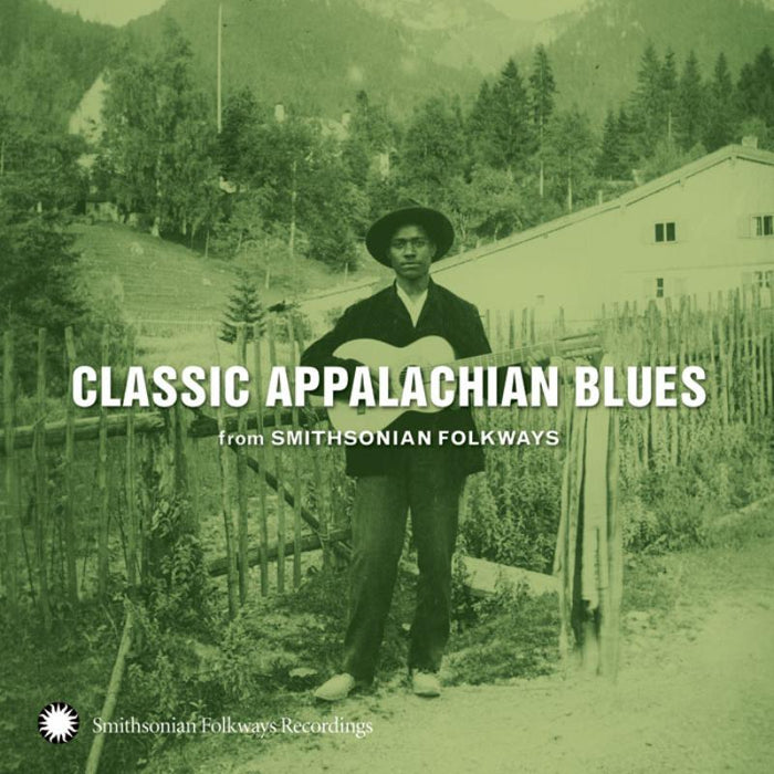Various Artists: Classic Appalachian Blues from Smithsonian Folkways