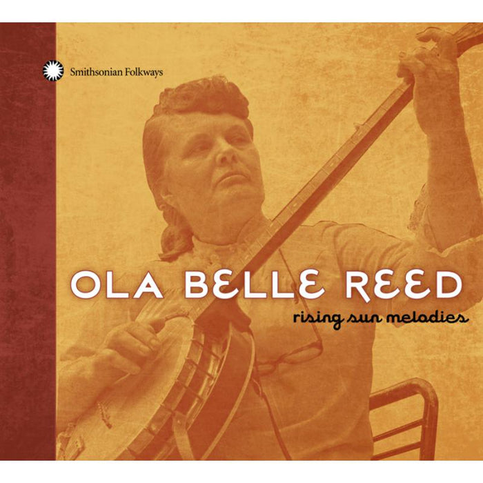 Ola Belle Reed: Rising Sun Melodies