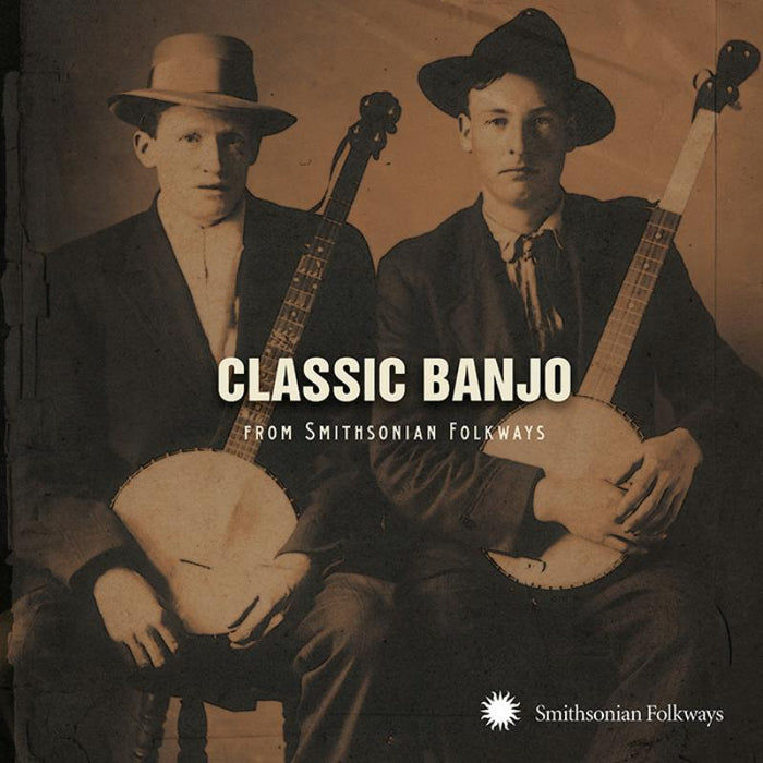 Various Artists: Classic Banjo From Smithsonian Folkways