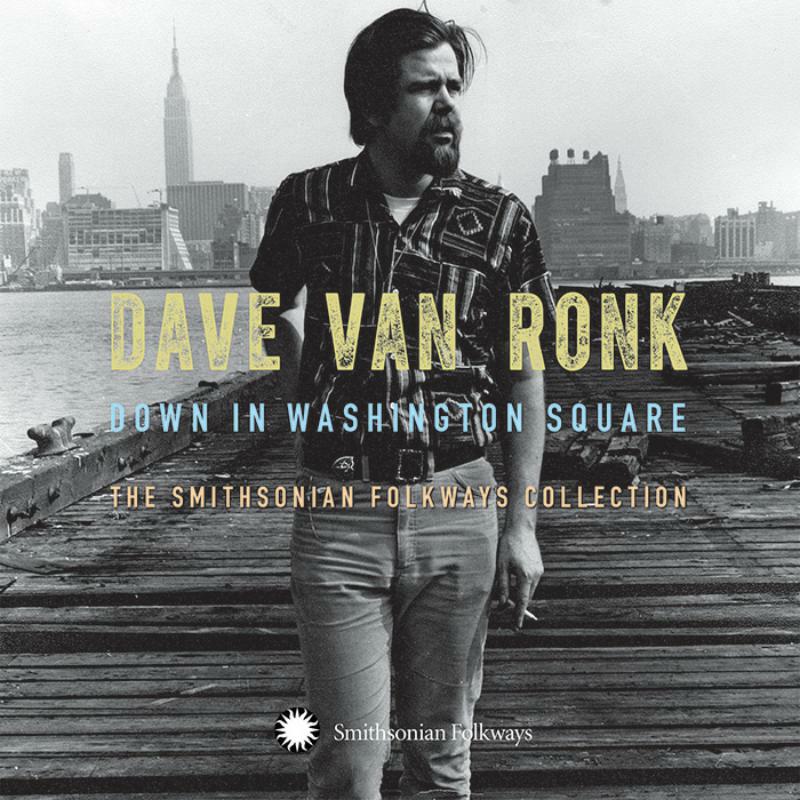 Dave Van Ronk: Ballads, Blues & A Spiritual – Proper Music