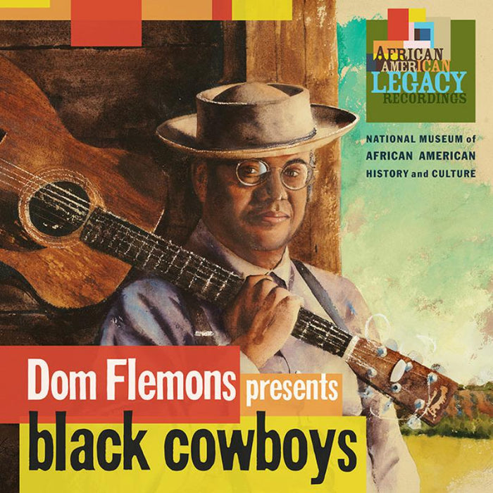 Dom Flemons: Black Cowboys