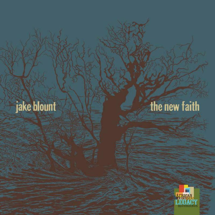 Jake Blount: The New Faith