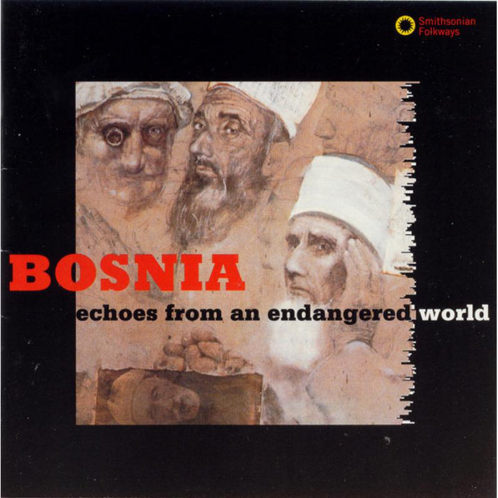 Various Artists: Bosnia: Echoes from an Endangered World