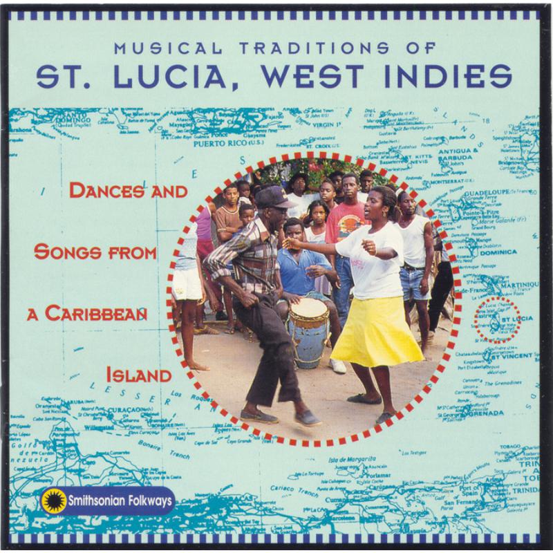 Various Artists: Musical Traditions of St. Lucia, West Indies