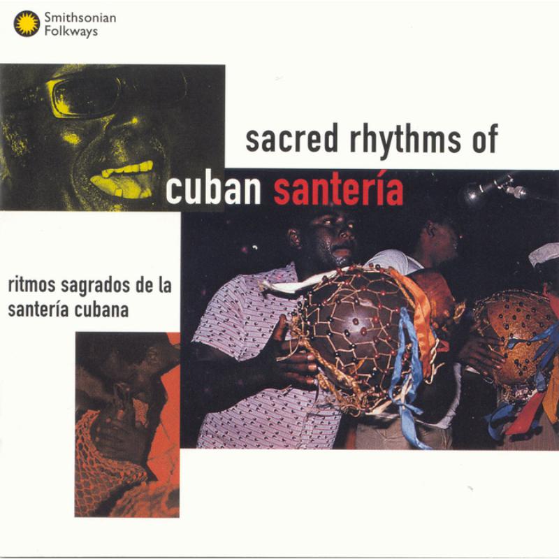 Various Artists: Sacred Rhythms of Cuban Santer?a