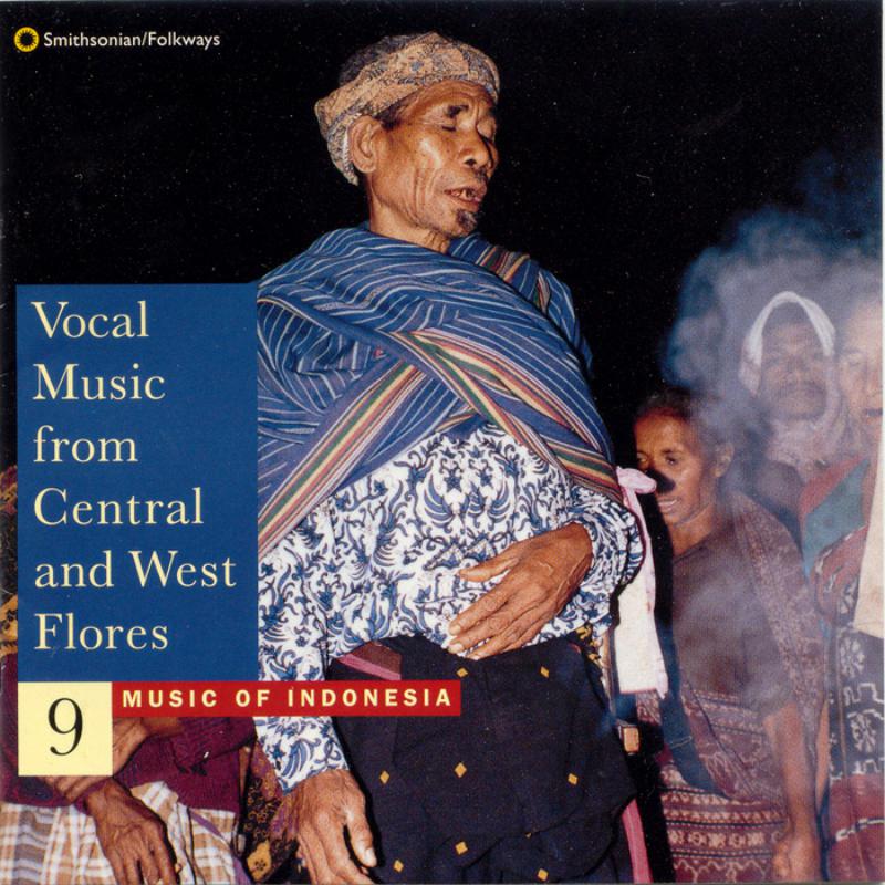 Various Artists: Music of Indonesia, Vol. 9: Music from Central and West Flores