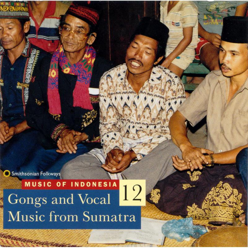 Various Artists: Music of Indonesia, Vol. 12: Gongs and Vocal Music from Sumatra