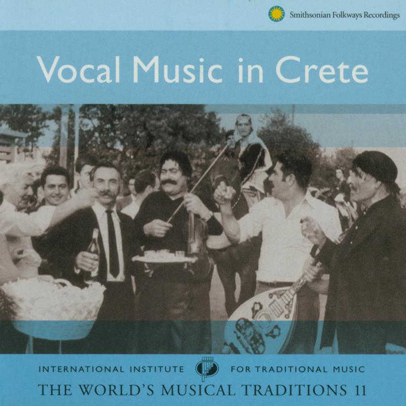 Various Artists: The World's Musical Traditions, Vol. 11: Vocal Music in Crete