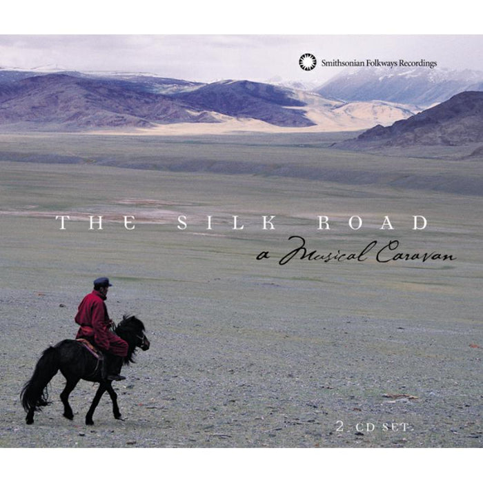 Various Artists: The Silk Road: A Musical Caravan