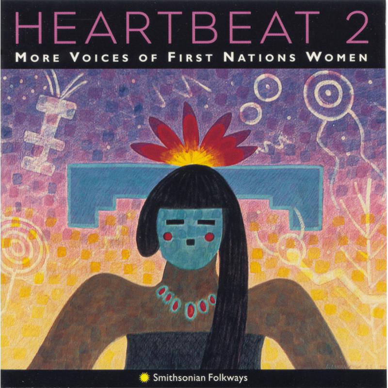 Various Artists: Heartbeat 2: More Voices of First Nations Women