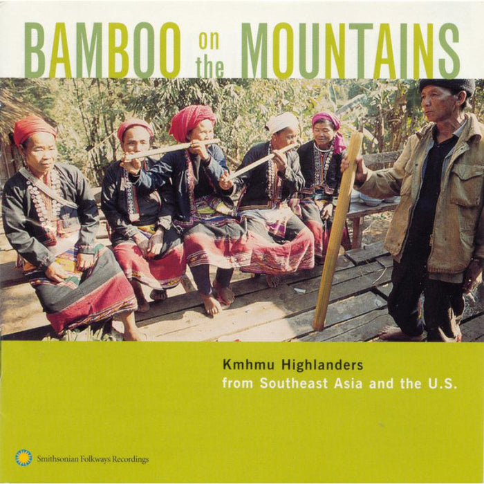 Various Artists: Bamboo on the Mountains: Kmhmu Highlanders from Southeast Asia and the United States