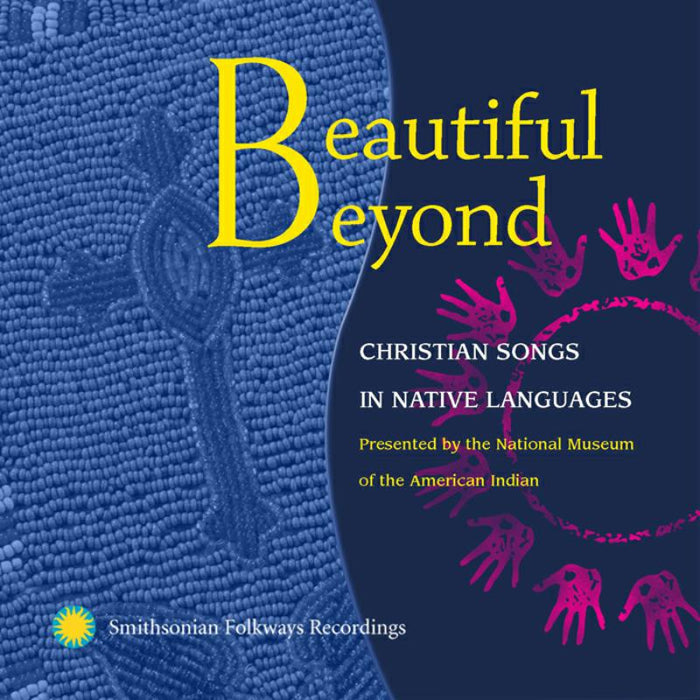 Various Artists: Beautiful Beyond: Christian Songs in Native Languages