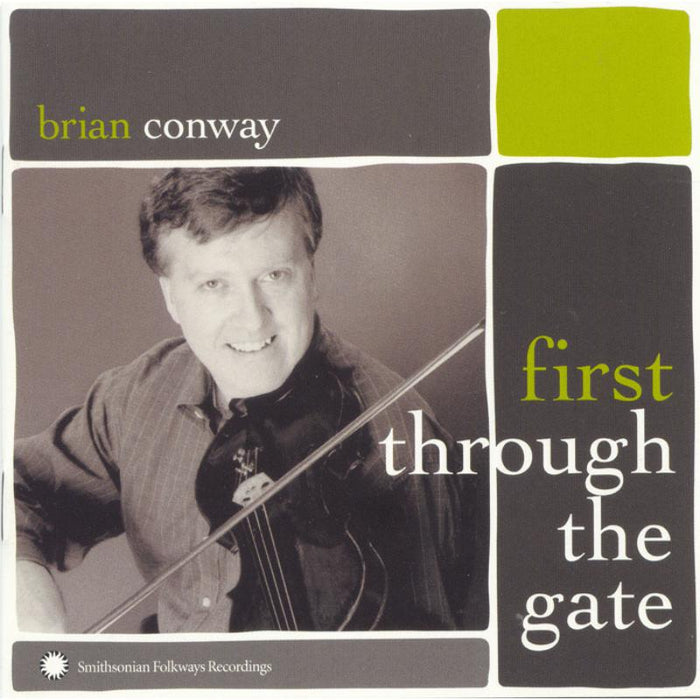 Brian Conway: First Through the Gate