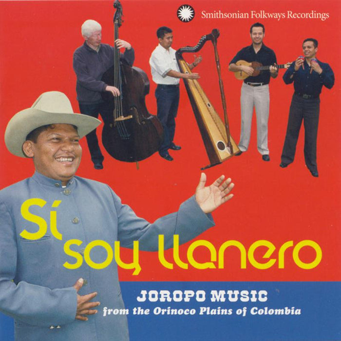 Grupo Cimarr?n: S?, soy llanero: Joropo Music from the Orinoco Plains of Colombia