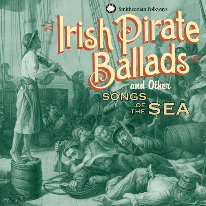 Dan Milner & Guest Artists: Irish Pirate Ballads and Other Songs of the Sea