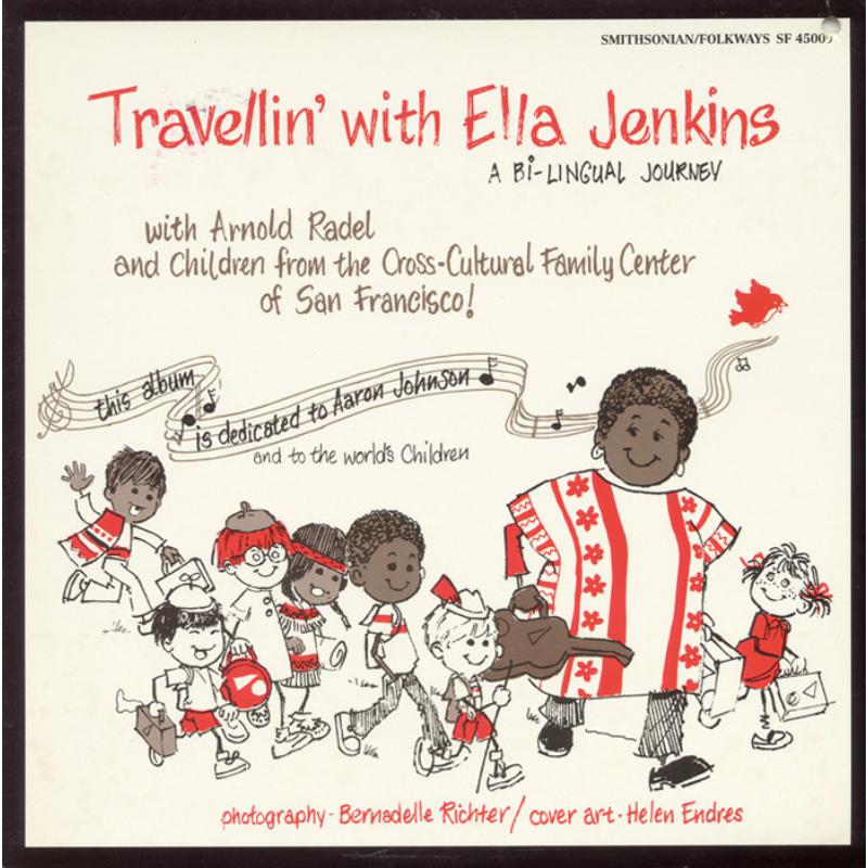 Ella Jenkins: Travellin' with Ella Jenkins: A Bilingual Journey