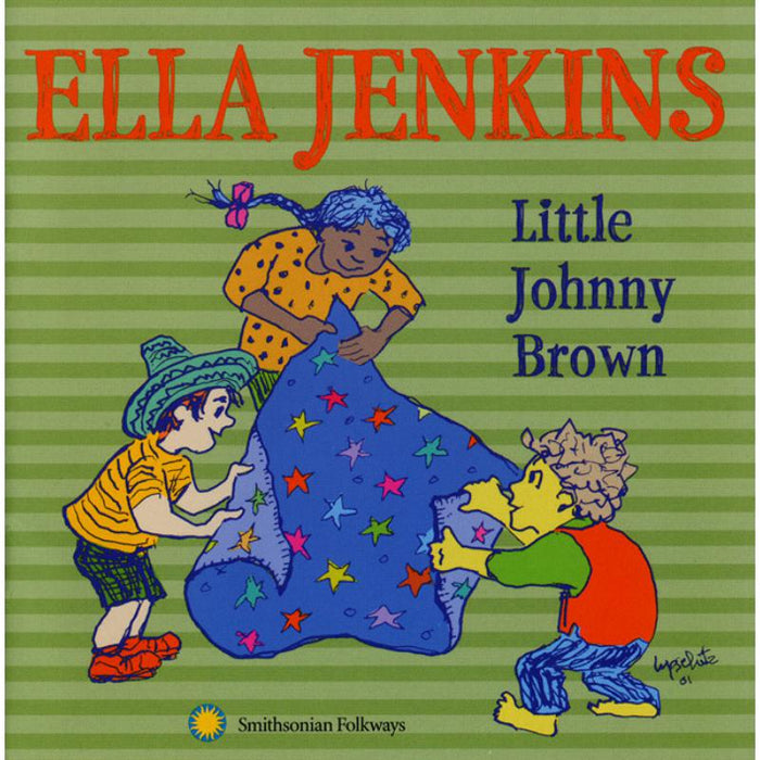 Ella Jenkins: Little Johnny Brown with Ella Jenkins and Girls and Boys from ?Uptown? ( Chicago)