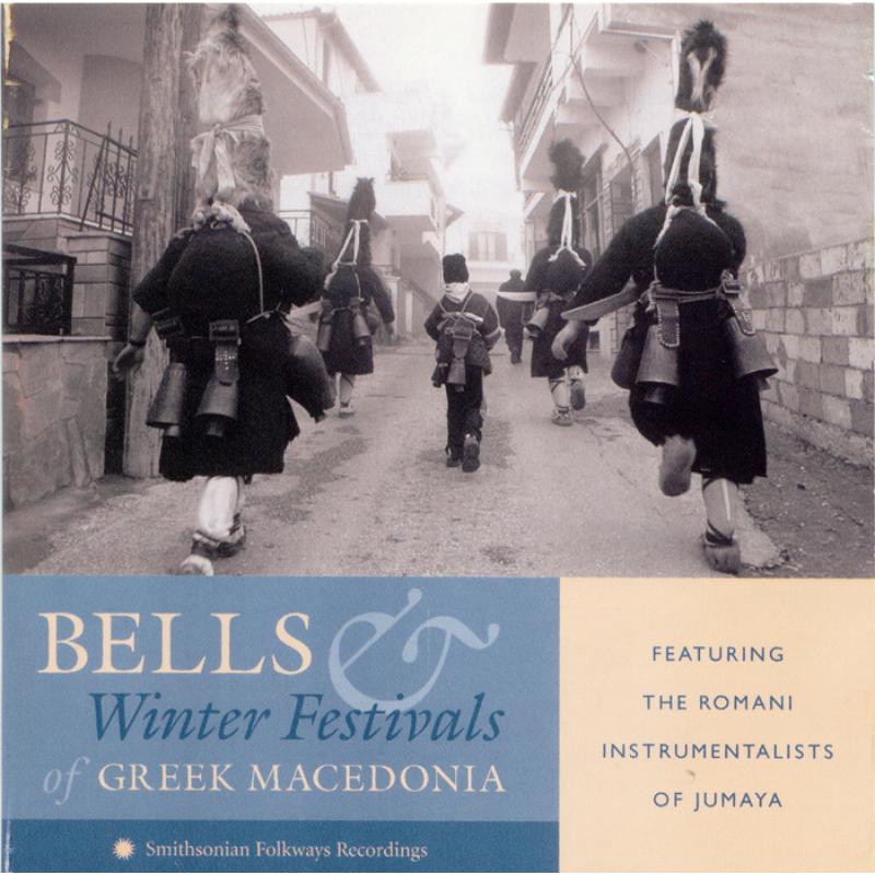 Various Artists: Bells & Winter Festivals of Greek Macedonia