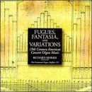 Fugues, FantAsia,and Variations: Fugues, FantAsia,and Variations