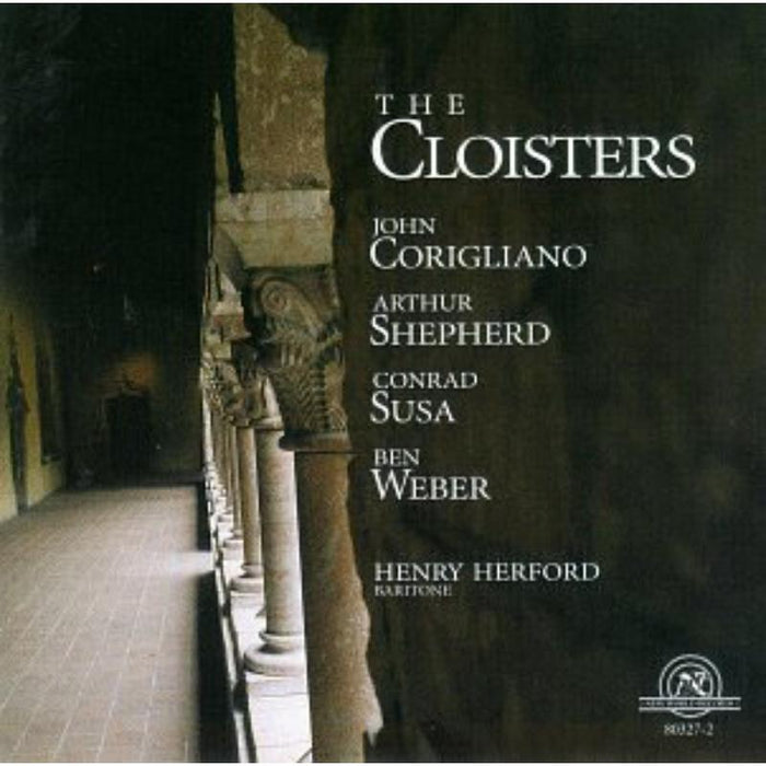 Corigliano, Shepherd, Susa, Weber: The Cloisters: Corigliano, Shepherd, Susa, Weber: The Cloisters
