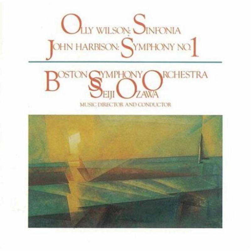 Wilson: Sinfonia, Harbison: Symphony No. 1: Wilson: Sinfonia, Harbison: Symphony No. 1