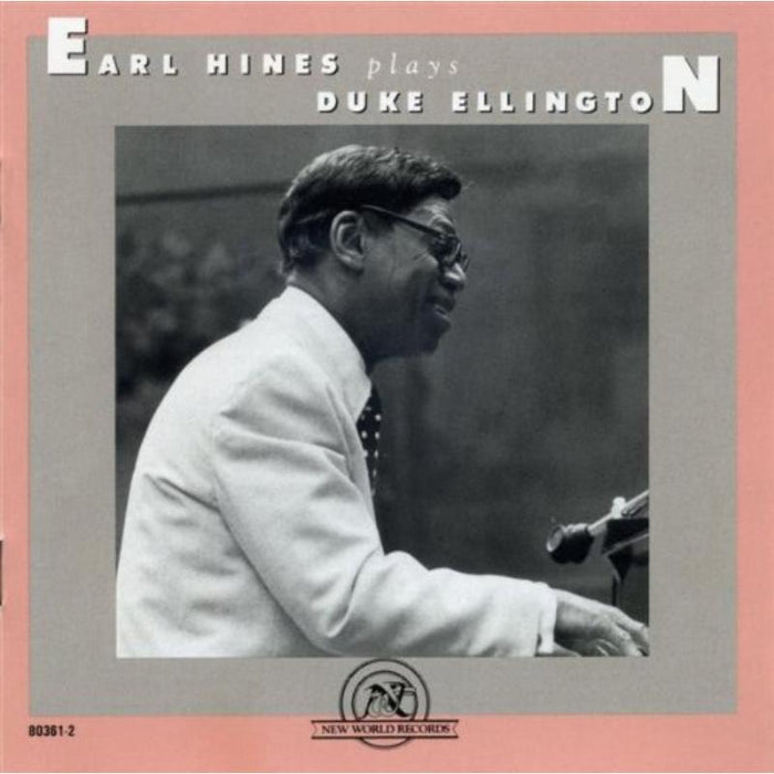 Earl Hines Plays Duke Ellington: Earl Hines Plays Duke Ellington