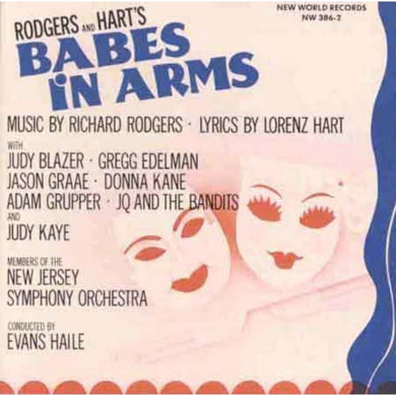 Rodgers & Hart: Babes in Arms: Rodgers & Hart: Babes in Arms