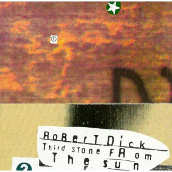 Robert Dick: Third Stone From The Sun: Robert Dick: Third Stone From The Sun