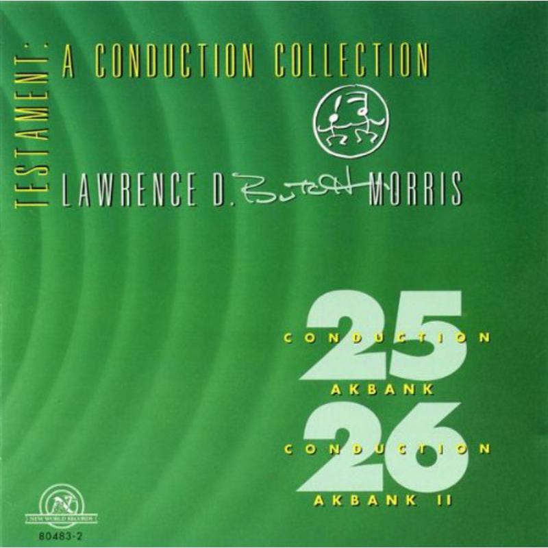 Lawrence D. Morris: Conduction 25/26-Akbank Conduc