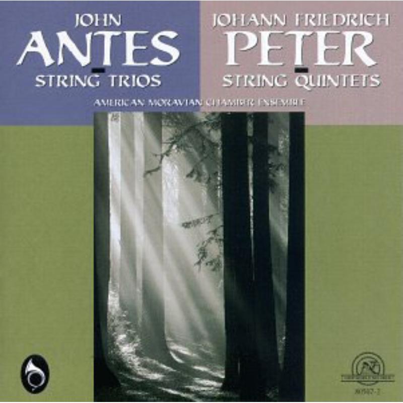 Antes: String Trios , Peter: String Quintets: Antes: String Trios , Peter: String Quintets