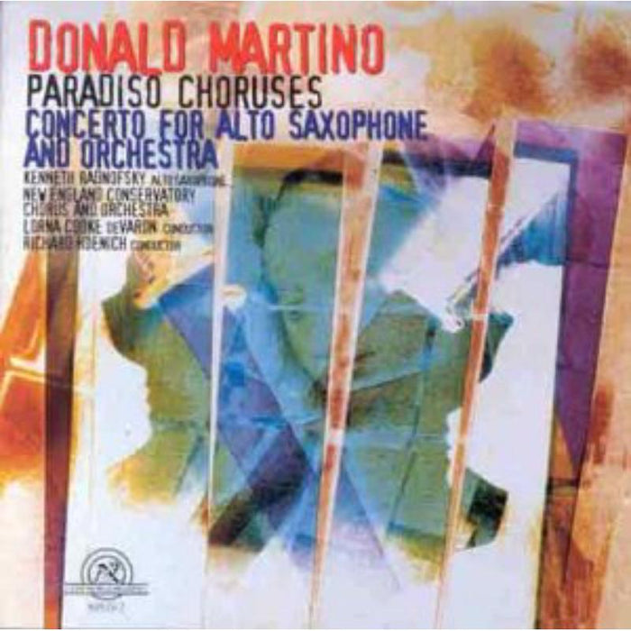 Martino: Paradiso Choruses, Cto for Alto Saxophone: Martino: Paradiso Choruses, Cto for Alto Saxophone